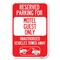 Signmission Reserved Parking for Motel Guest Only Un Heavy-Gauge Aluminum Sign, 12" x 18", A-1218-23093 A-1218-23093 - alternate 1